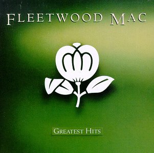 FLEETWOOD MAC - GREATEST HITS